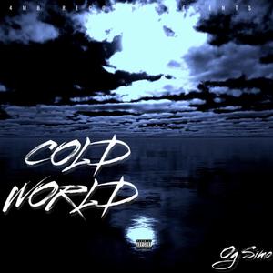 Cold World (Explicit)