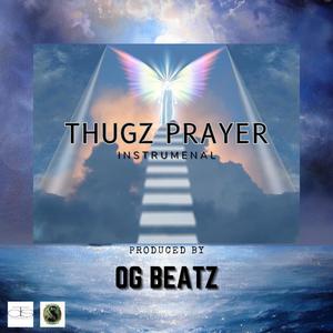 THUGZ PRAYER