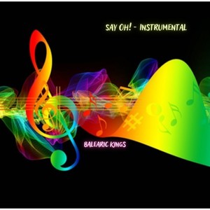 Say Oh! (Inst.)