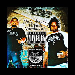 Numbas x2 (feat. FBFRESH) (Explicit)