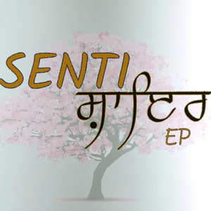 Senti Shayar- EP