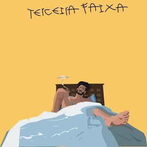 Terceira Faixa (Explicit)