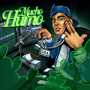 Mucho Humo (Explicit)