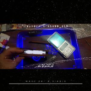 A DIARIO (MAKE24 X ALANN_FLP) (feat. alann_flp) [Explicit]