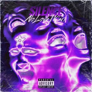 SILENCE (Explicit)