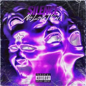 SILENCE (SPED UP) (Explicit)