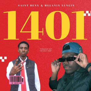 1401 (feat. Melanin Yungin & Serenity Entertainment ) [Explicit]