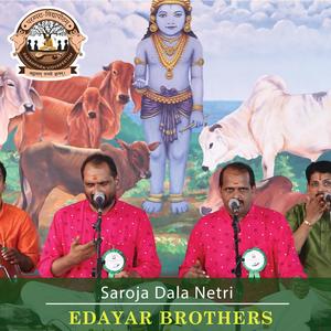 Saroja Dala Netri (feat. Edayar Brothers)