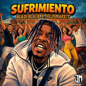 SUFRIMIENTO (feat. BLADI BLACK)