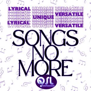 SONGS NO MORE