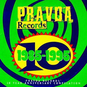 Pravda Records 1985-1995