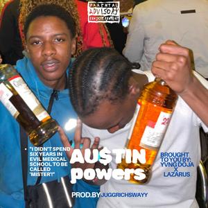 AUSTIN POWERS (feat. Lazarus) (Explicit)