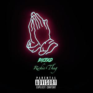 Blessed (Explicit)