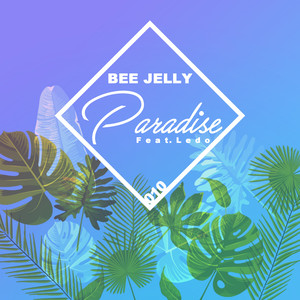 Paradise (Feat. Ledo(레도)) (Paradise (Feat. Ledo))