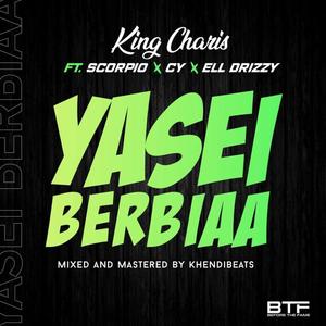 Yasei Berbiaa (feat. Scorpio, CY & Ell Drizzy) [Explicit]