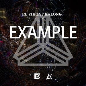 Example (feat. Kalong)