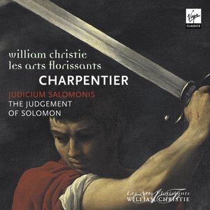 Charpentier: Judicium Salomonis