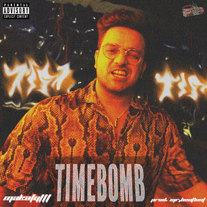 Time Bomb (Explicit)