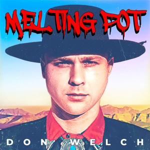 Melting Pot (Explicit)
