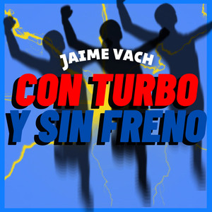 CON TURBO Y SIN FRENO