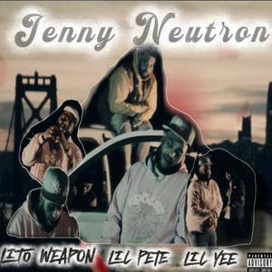 Jenny Neutron (Explicit)