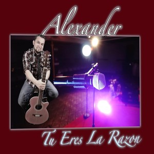 Tú Eres la Razón