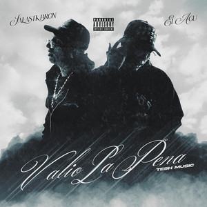 Valió La Pena (Explicit)
