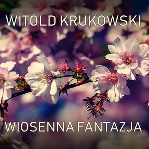 Wiosenna Fantazja