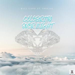 Celebrity Overnight (feat. Speci@l) [Explicit]