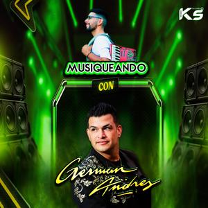 Un Gran Querer No Se Olvida (feat. German Andres)