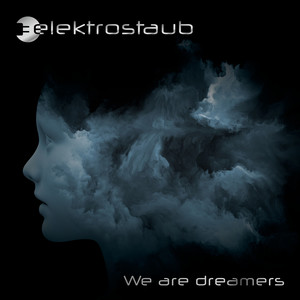 We Are Dreamers