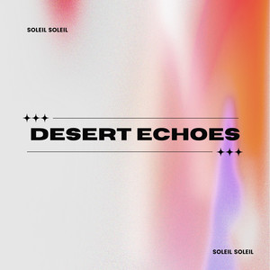 DESERT ECHOES