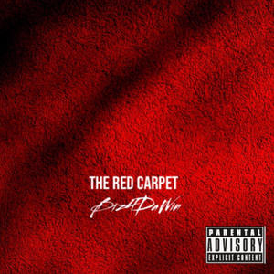 The Red Carpet (Explicit)