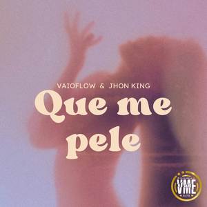 QUE ME PELE (Explicit)