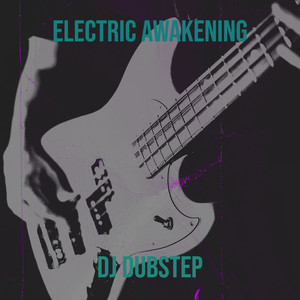 Electric Awakening