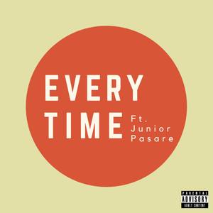 Every Time (Explicit)