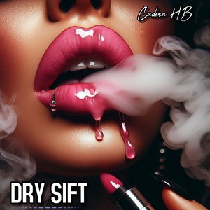 Dry Sift (Explicit)