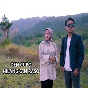 Den Cubo Hilangkan Raso