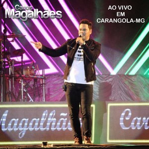 Ao Vivo em Carangola, MG