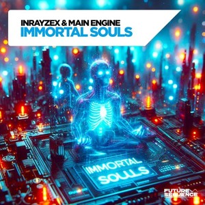 Immortal Souls (Extended Mix)