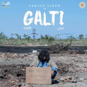 Galti (feat. Rishabh Ganesh)