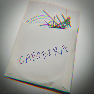 CAPOEIRA (Explicit)