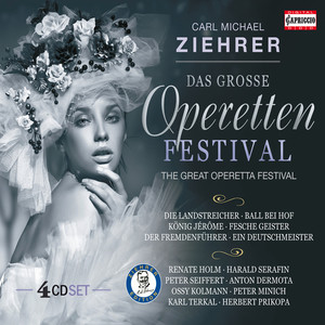 ZIEHRER, C.M.: Grosse Operettenfestival (Das) [The Great Operetta Festival] [Holm, Serafin, Seiffert, Dermota, Kolmann, Minich, Terkal, Prikopa]