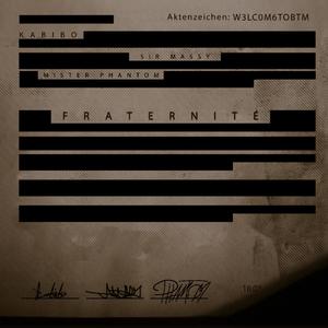 Fraternité (feat. Mas Da Don) (Explicit)