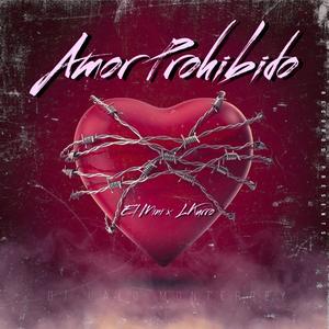 Amor Prohibido (feat. El Mini & L Kurro)