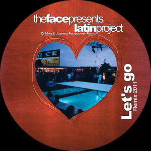 Let's Go (Victor Perez, DJ Mike & Juanma Festypower Remix)