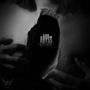 The Abyss Within