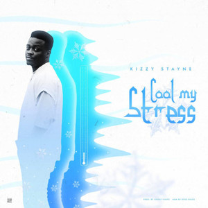 Cool My Stress (Explicit)