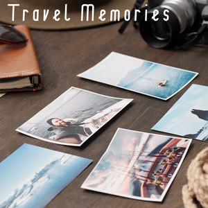 Travel Memories - Deep Relaxing Summer Jazz Collection