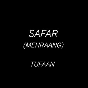 SAFAR ( MEHRAANG )